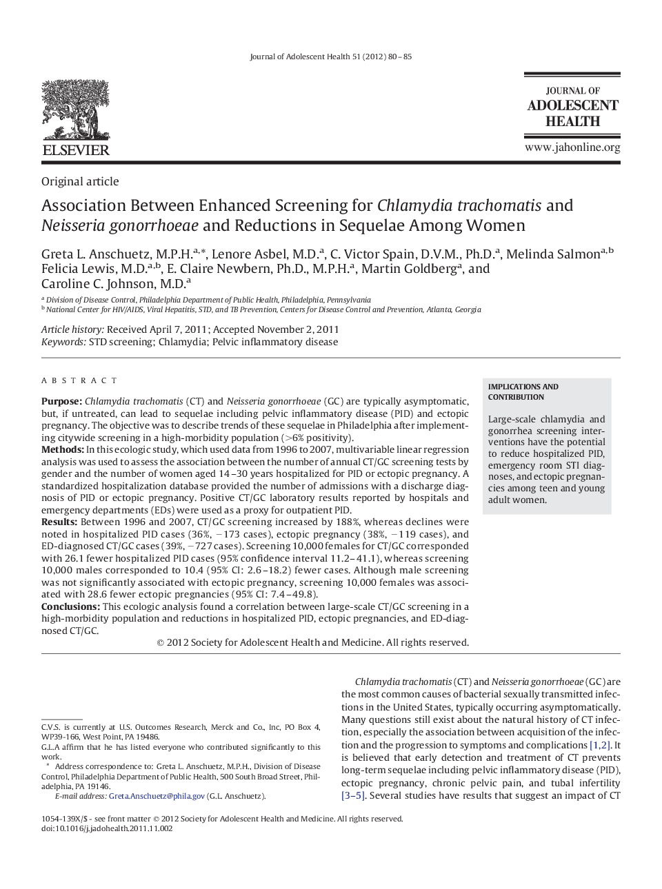 Association Between Enhanced Screening for Chlamydia trachomatis and Neisseria gonorrhoeae and Reductions in Sequelae Among Women 