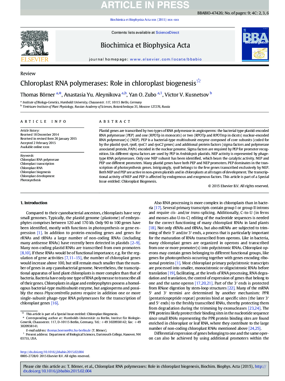 Chloroplast RNA polymerases: Role in chloroplast biogenesis