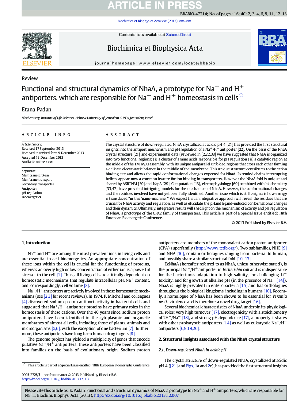 Functional and structural dynamics of NhaA, a prototype for Na+ and H+ antiporters, which are responsible for Na+ and H+ homeostasis in cells