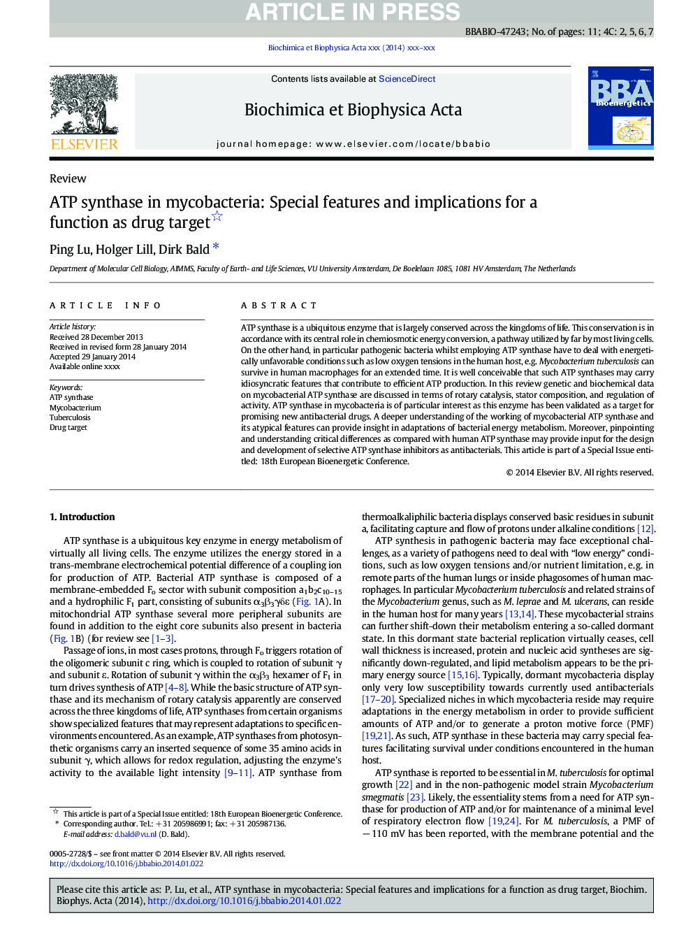 ATP synthase in mycobacteria: Special features and implications for a function as drug target