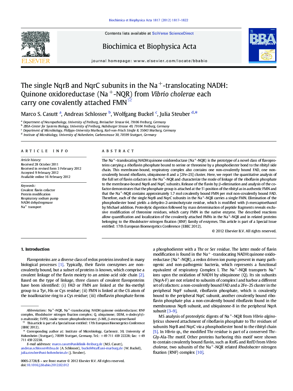 The single NqrB and NqrC subunits in the Na+-translocating NADH: Quinone oxidoreductase (Na+-NQR) from Vibrio cholerae each carry one covalently attached FMN