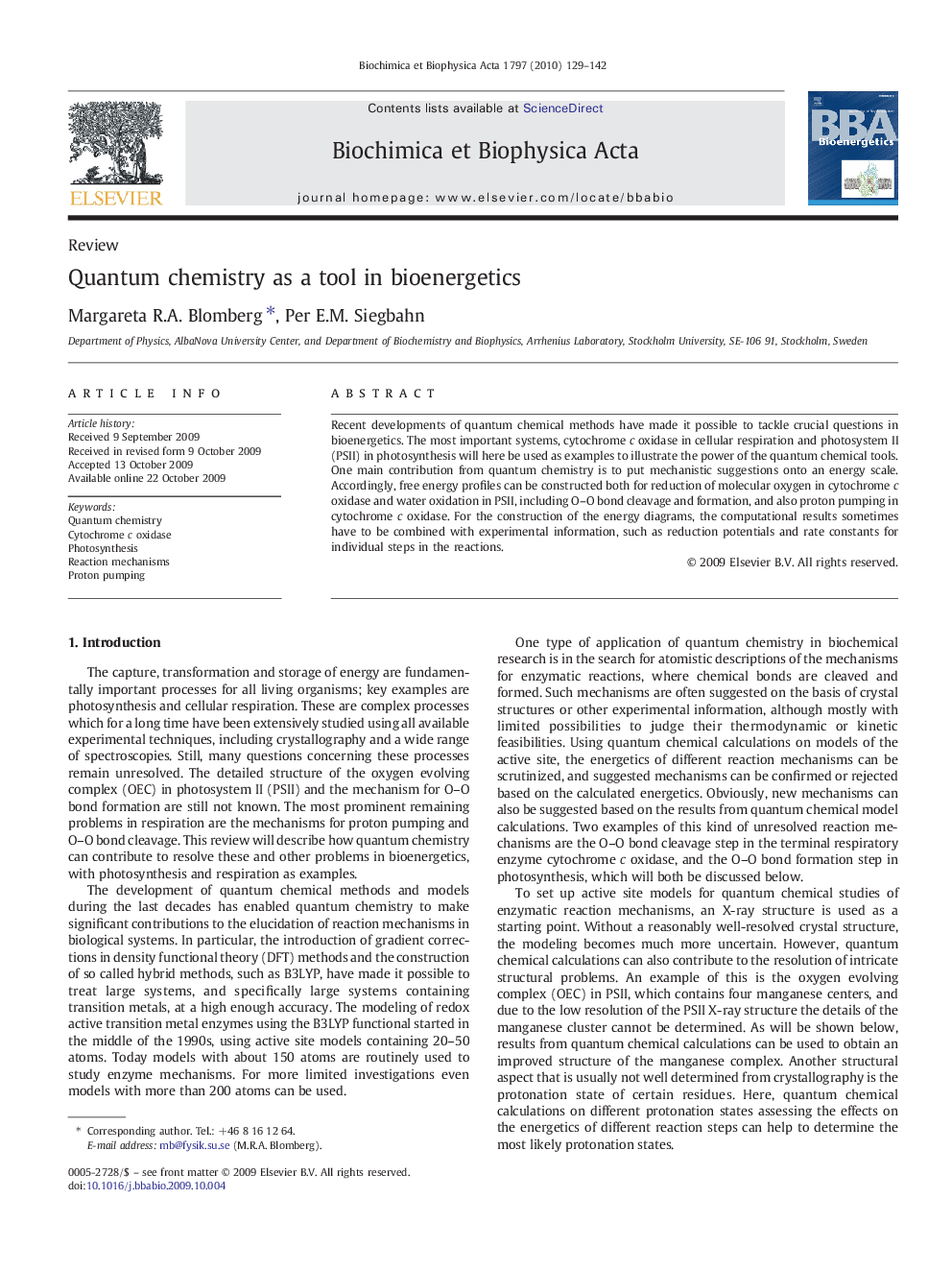 Quantum chemistry as a tool in bioenergetics