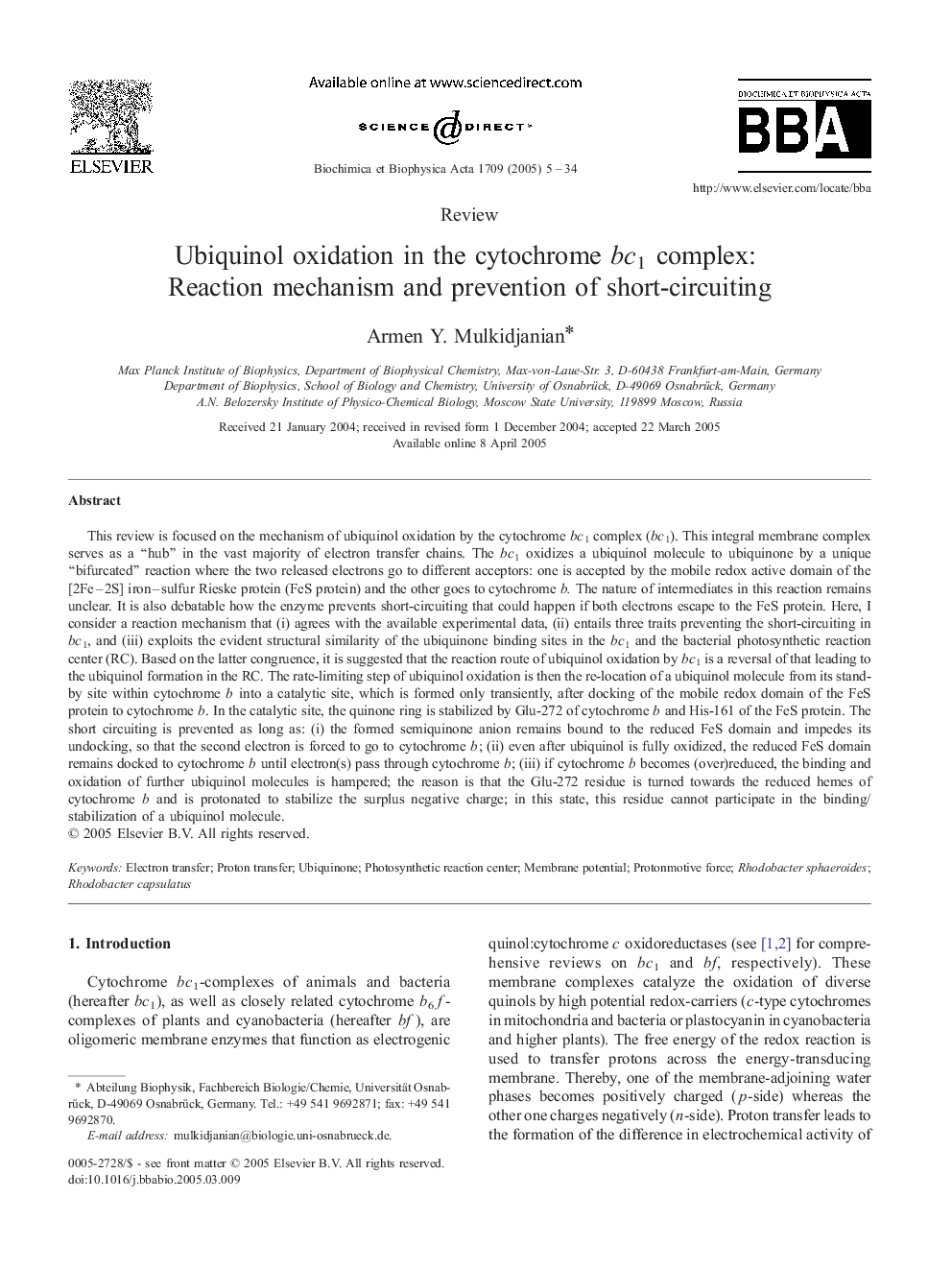 Ubiquinol oxidation in the cytochrome bc1 complex: Reaction mechanism and prevention of short-circuiting