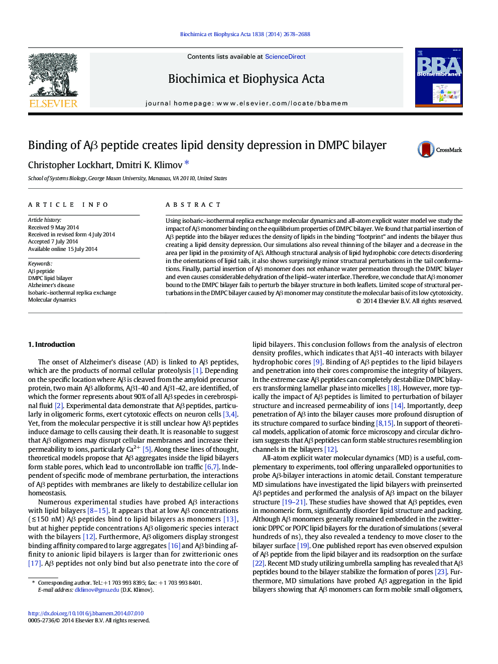 Binding of AÎ² peptide creates lipid density depression in DMPC bilayer