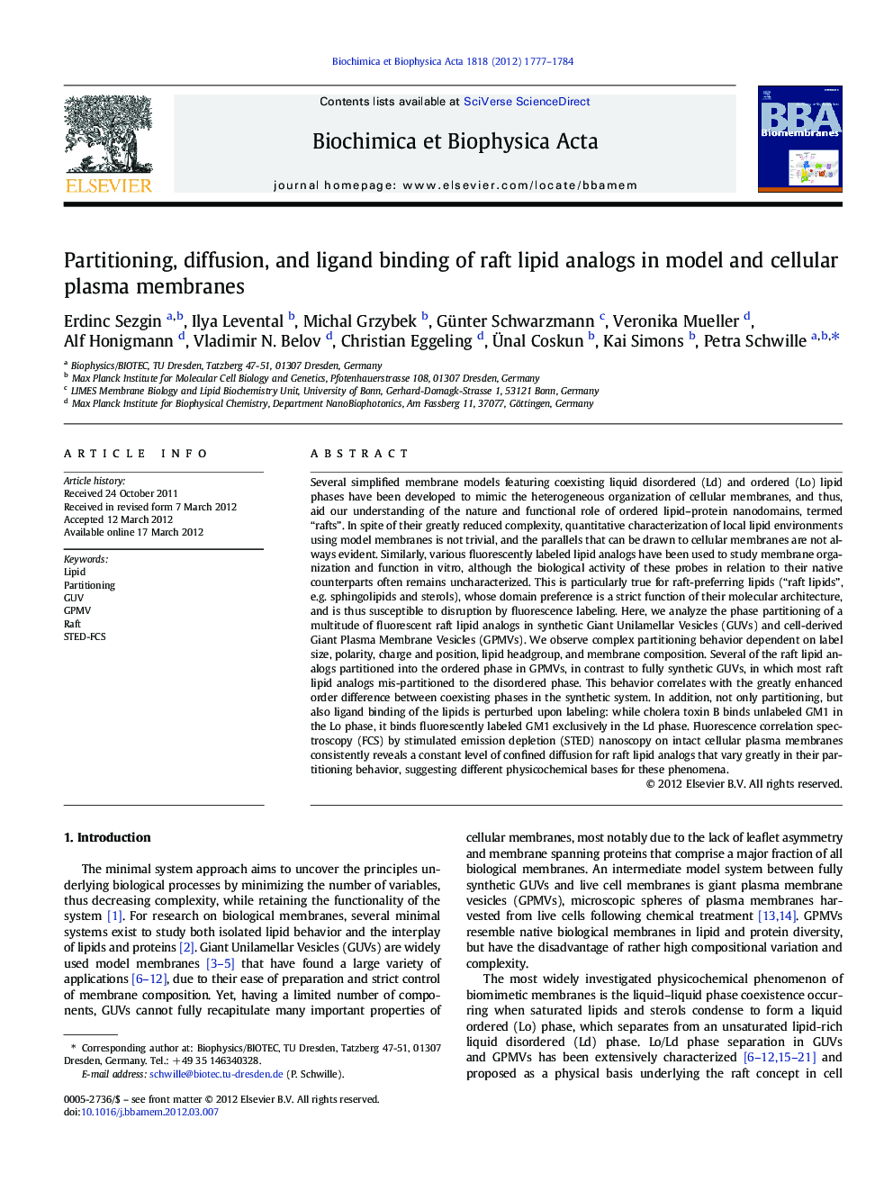 Partitioning, diffusion, and ligand binding of raft lipid analogs in model and cellular plasma membranes