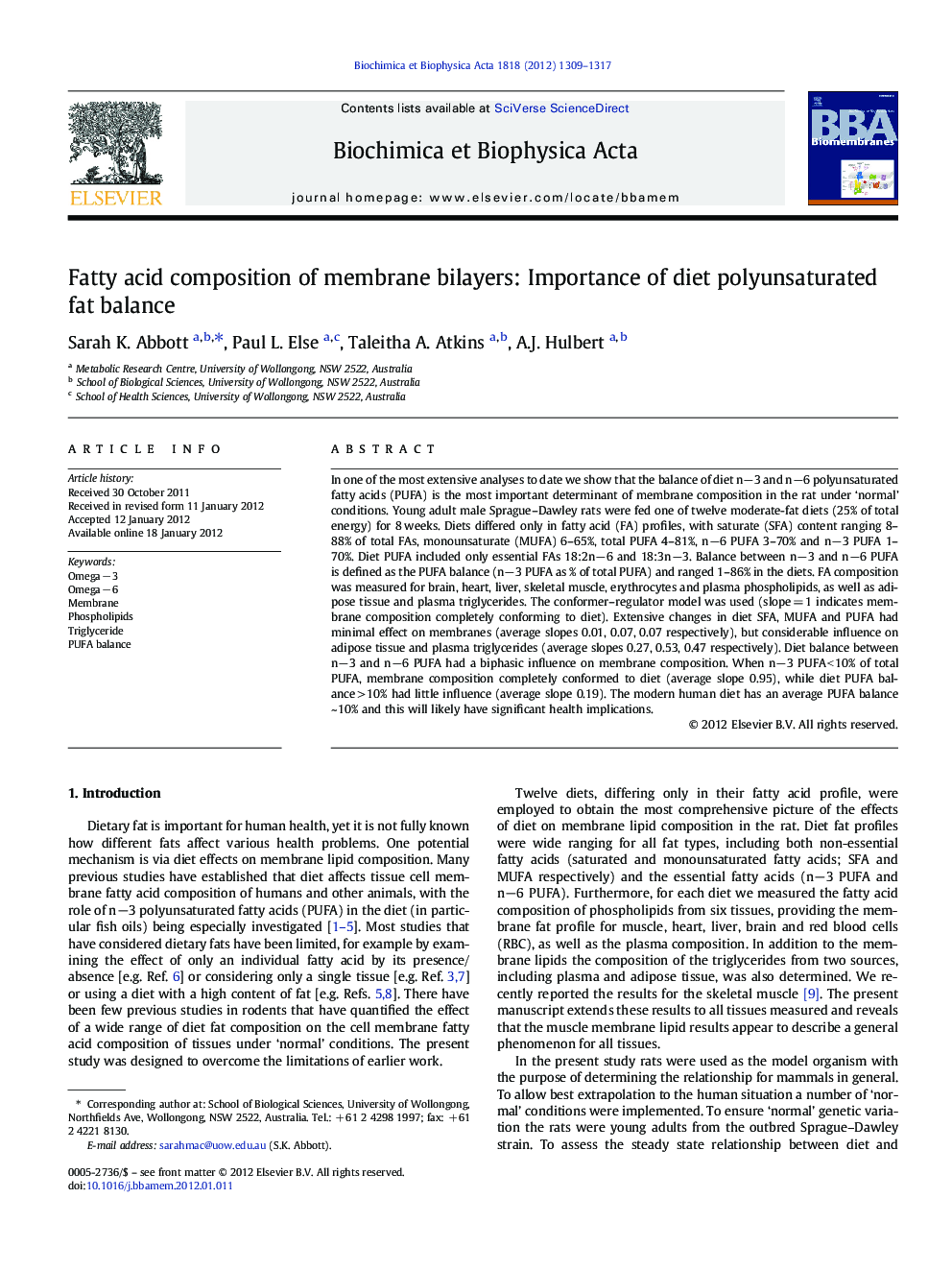 Fatty acid composition of membrane bilayers: Importance of diet polyunsaturated fat balance