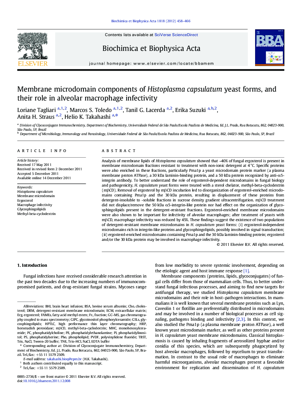 Membrane microdomain components of Histoplasma capsulatum yeast forms, and their role in alveolar macrophage infectivity