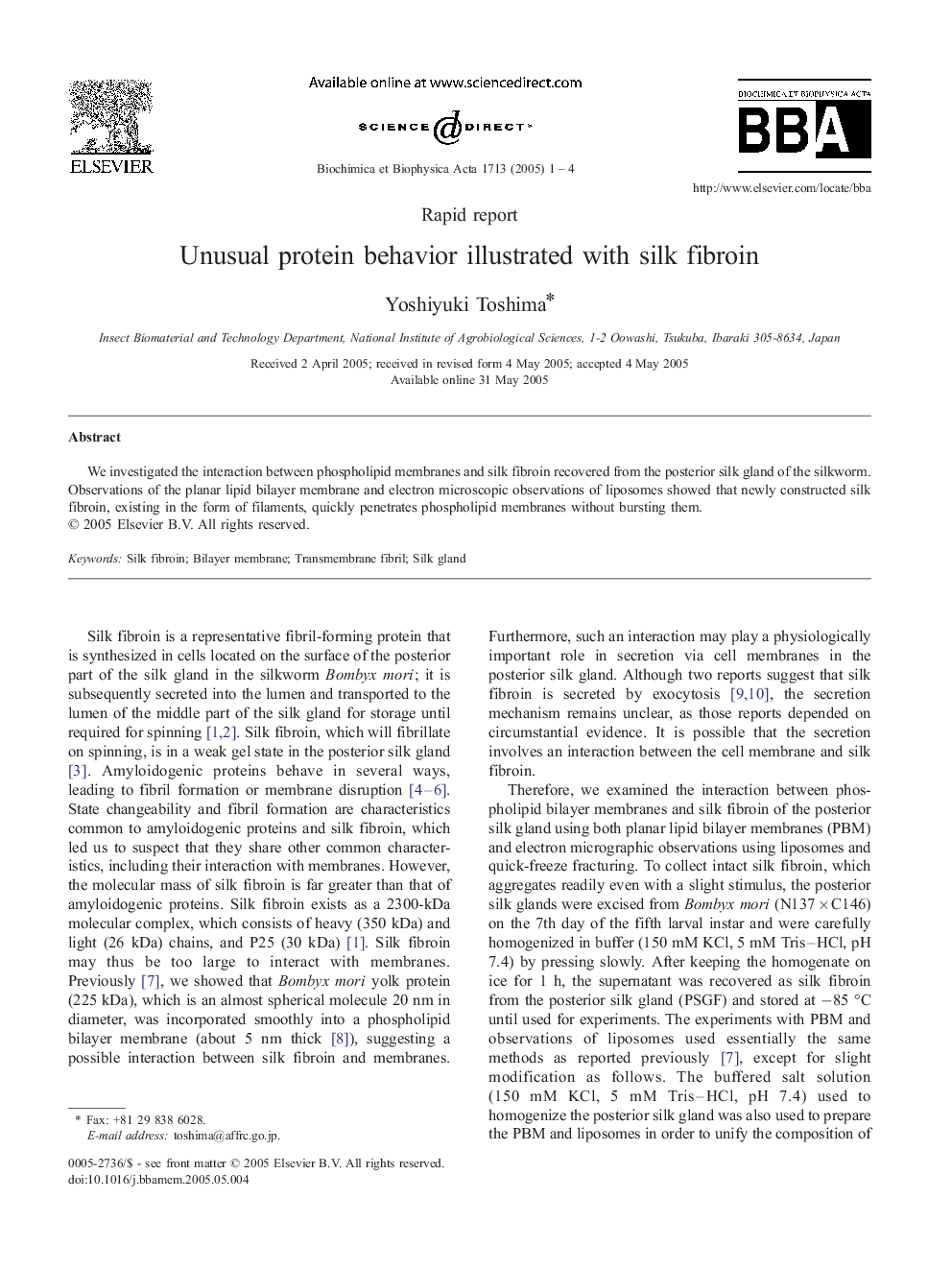 Unusual protein behavior illustrated with silk fibroin