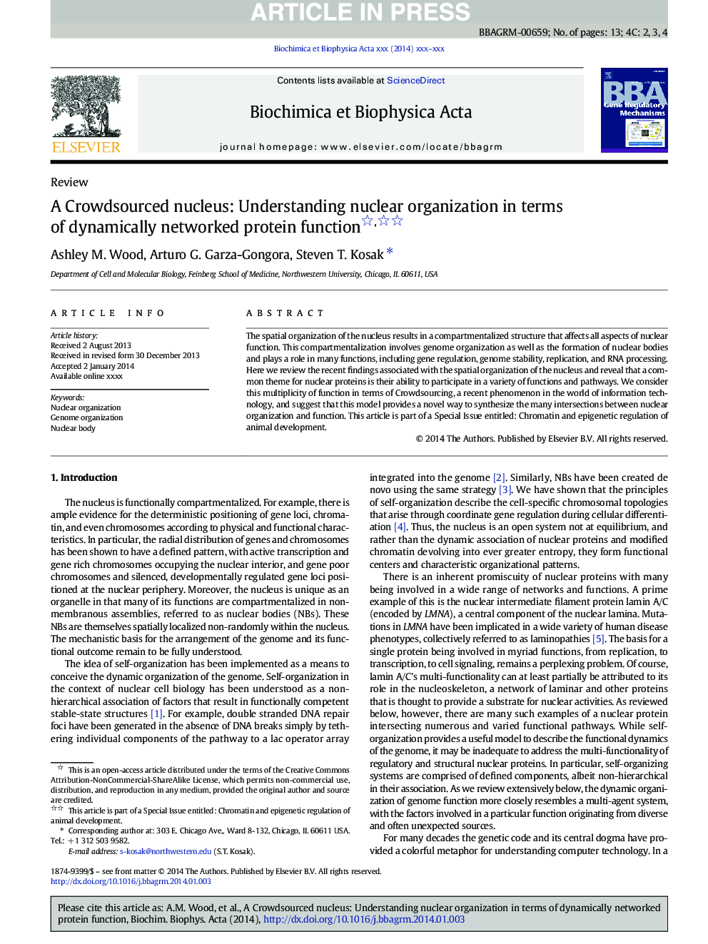 A Crowdsourced nucleus: Understanding nuclear organization in terms of dynamically networked protein function