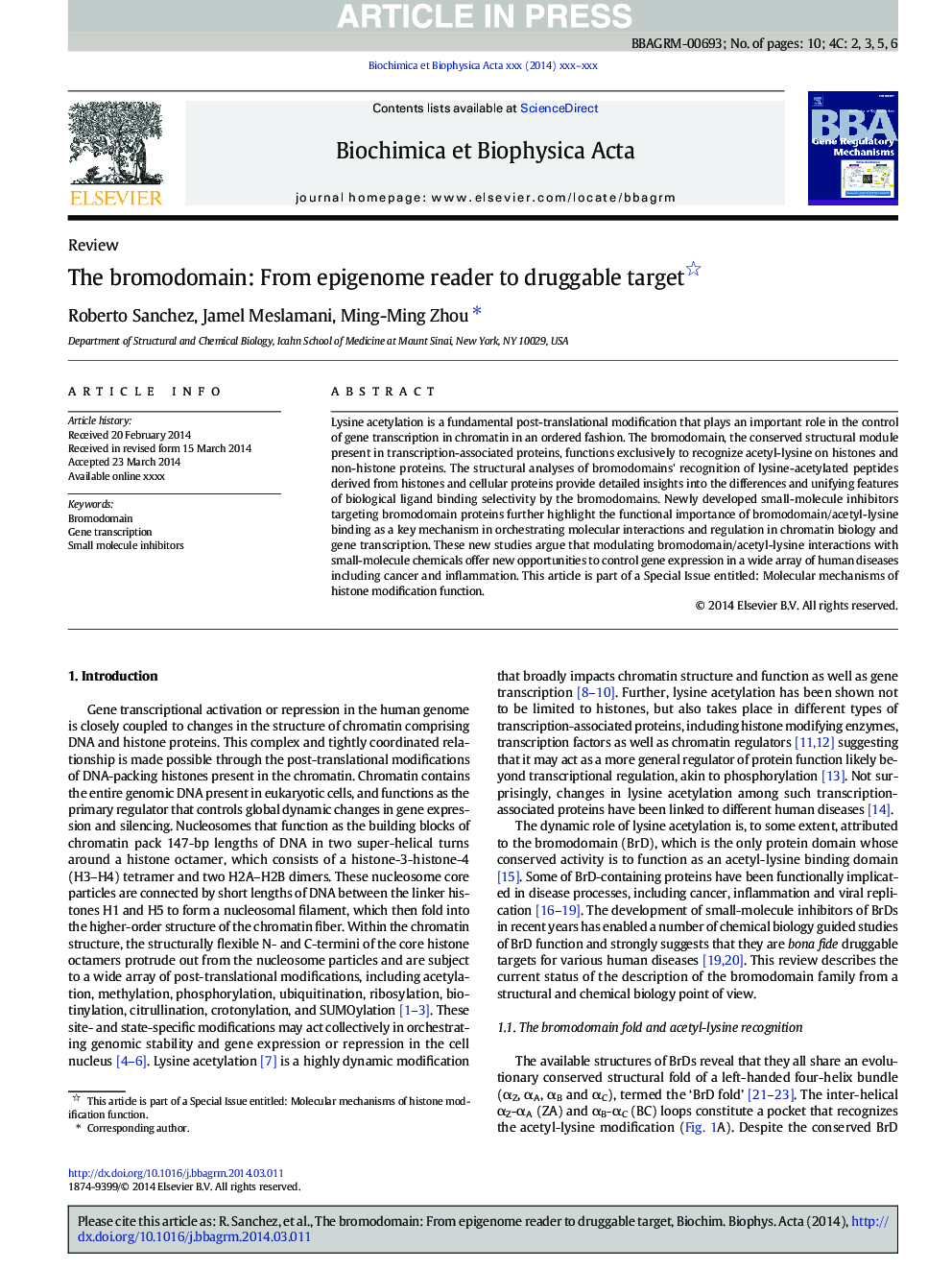 The bromodomain: From epigenome reader to druggable target