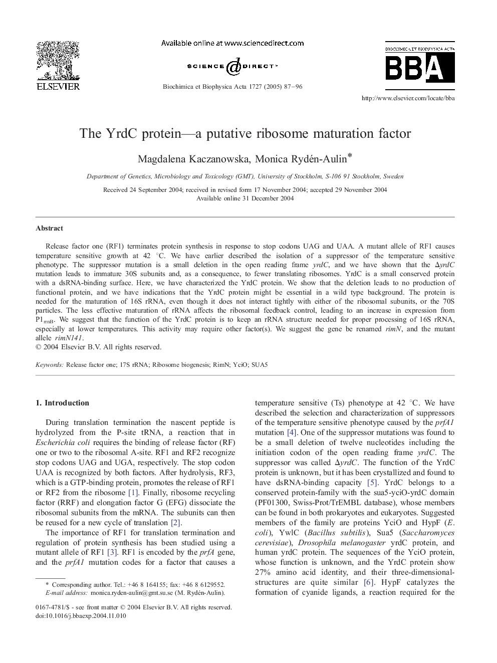 The YrdC protein-a putative ribosome maturation factor