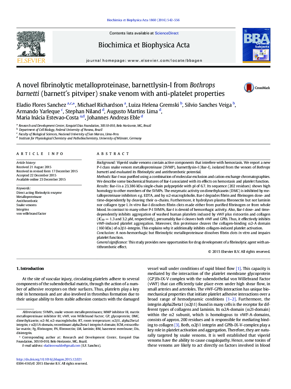 A novel fibrinolytic metalloproteinase, barnettlysin-I from Bothrops barnetti (barnettÂ´s pitviper) snake venom with anti-platelet properties