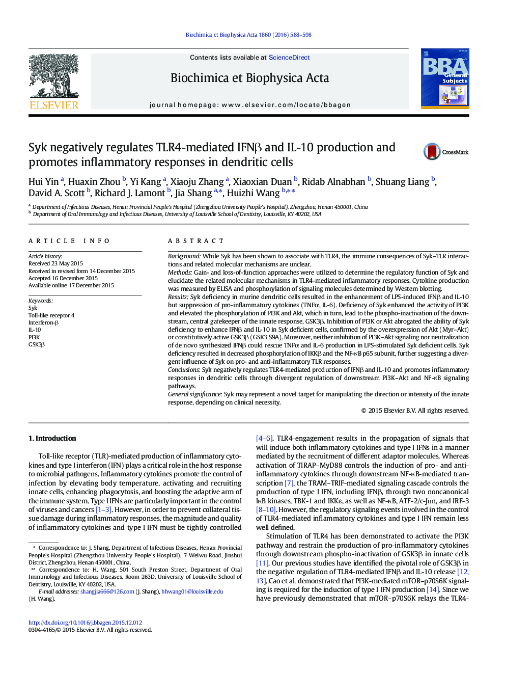 Syk negatively regulates TLR4-mediated IFNÎ² and IL-10 production and promotes inflammatory responses in dendritic cells