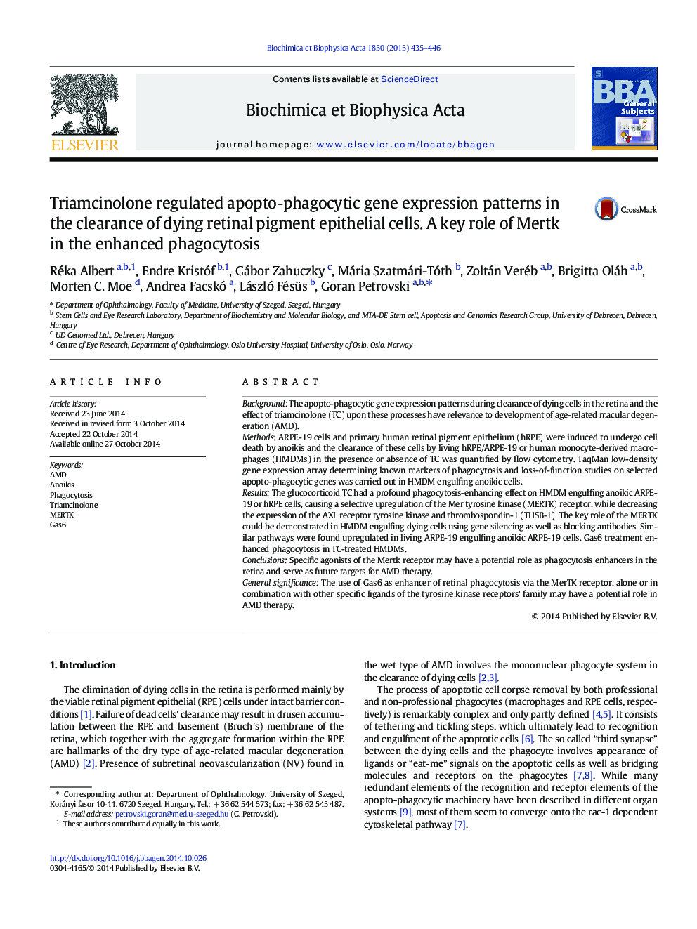 Triamcinolone regulated apopto-phagocytic gene expression patterns in the clearance of dying retinal pigment epithelial cells. A key role of Mertk in the enhanced phagocytosis