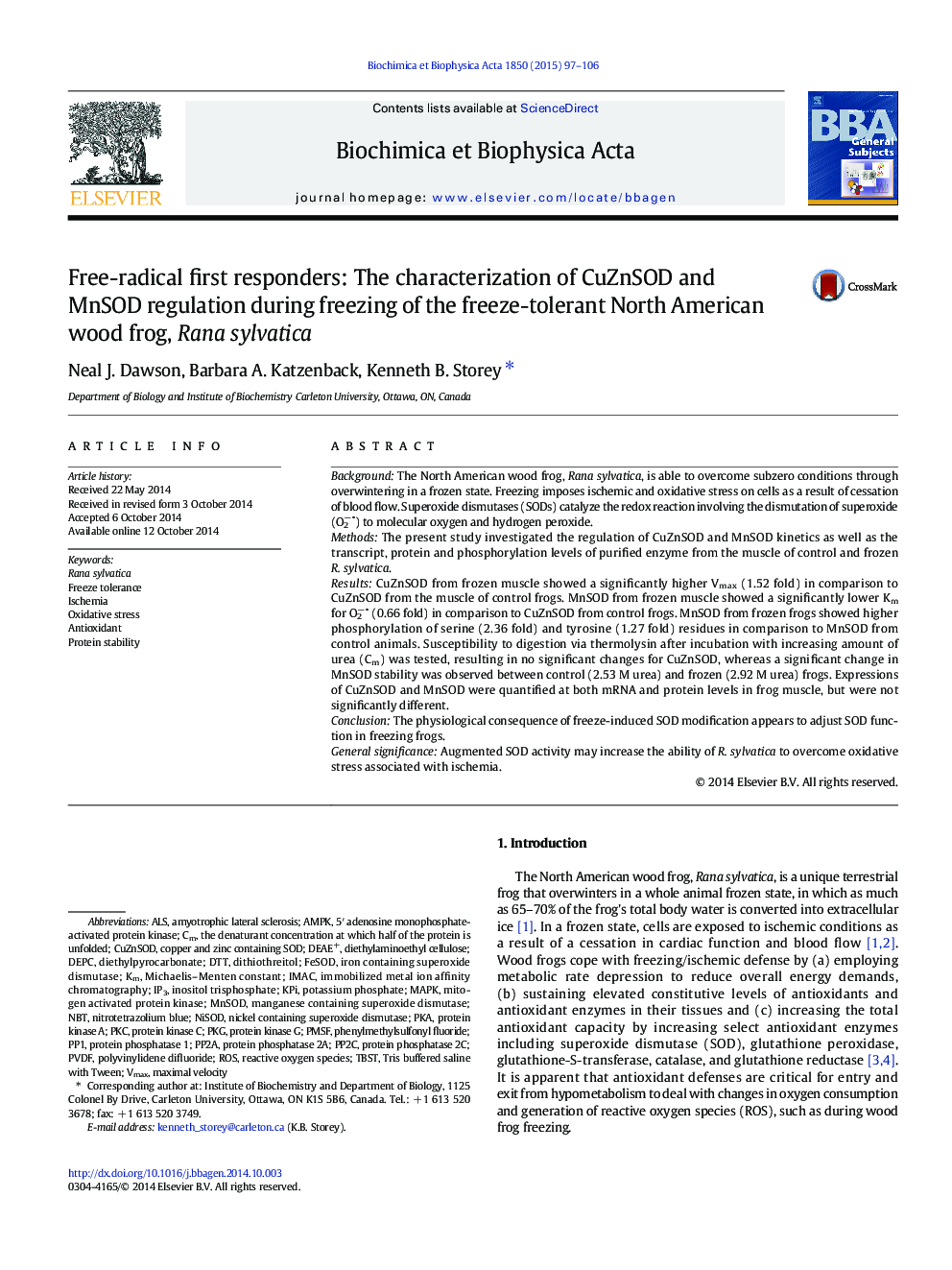 Free-radical first responders: The characterization of CuZnSOD and MnSOD regulation during freezing of the freeze-tolerant North American wood frog, Rana sylvatica