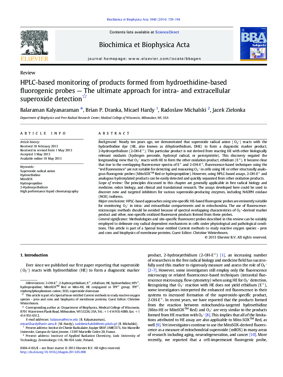 HPLC-based monitoring of products formed from hydroethidine-based fluorogenic probes - The ultimate approach for intra- and extracellular superoxide detection