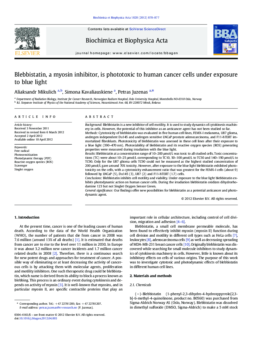 Blebbistatin, a myosin inhibitor, is phototoxic to human cancer cells under exposure to blue light