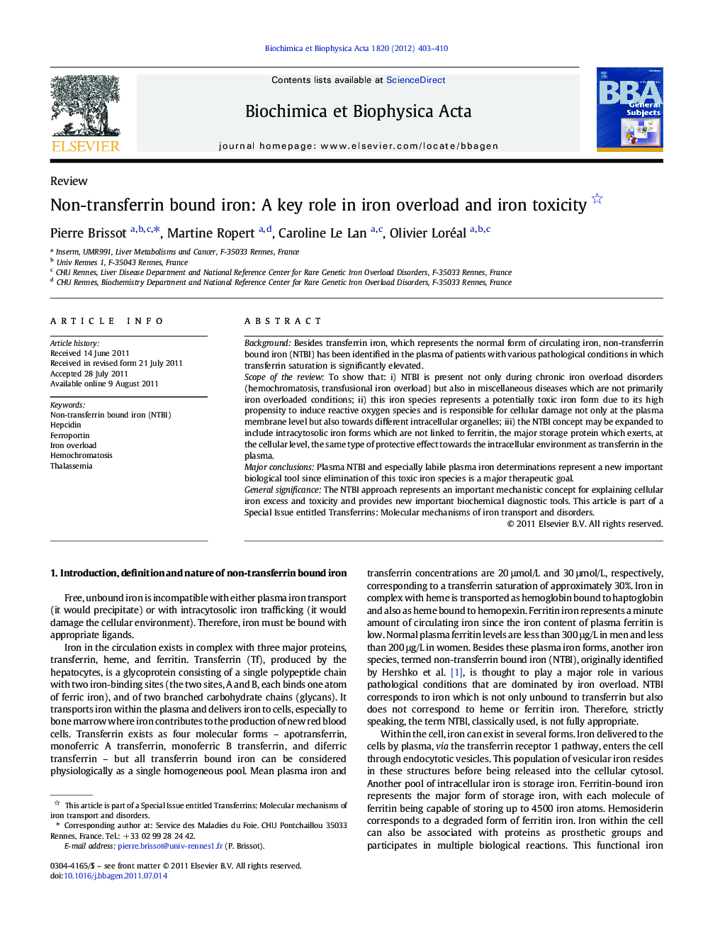 Non-transferrin bound iron: A key role in iron overload and iron toxicity