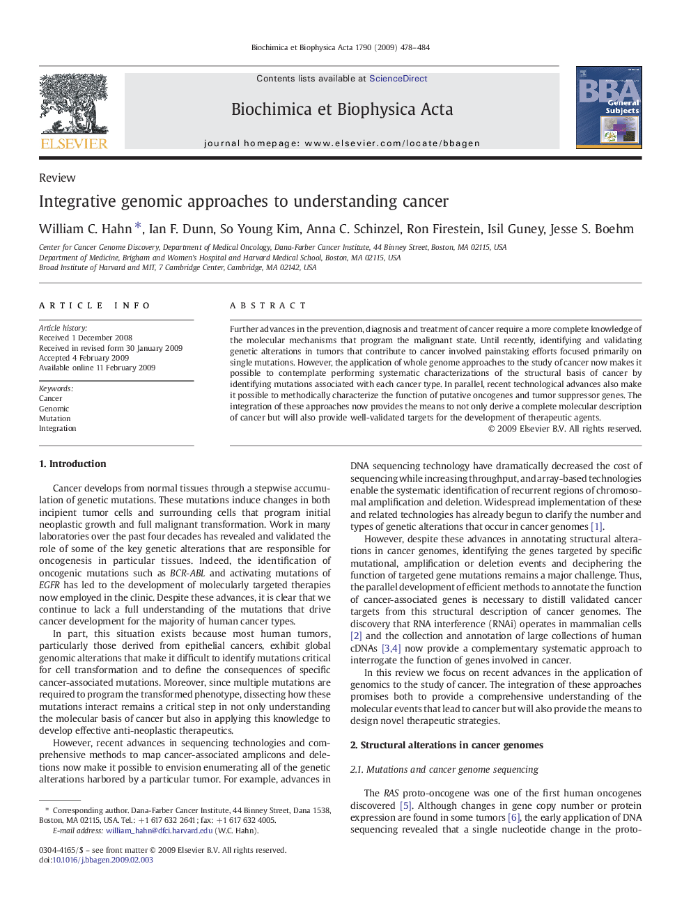 Integrative genomic approaches to understanding cancer