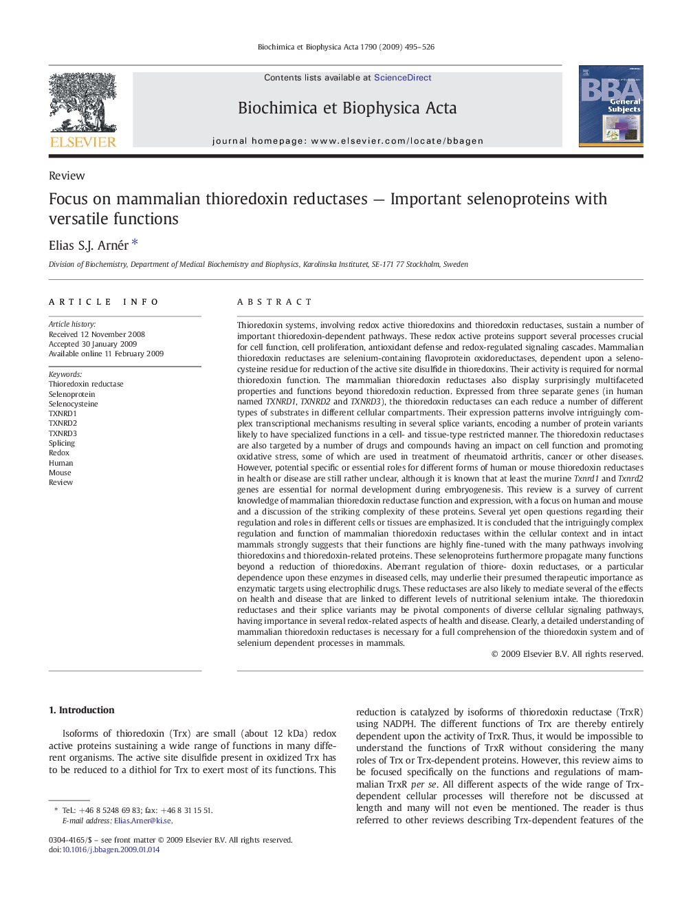 Focus on mammalian thioredoxin reductases - Important selenoproteins with versatile functions