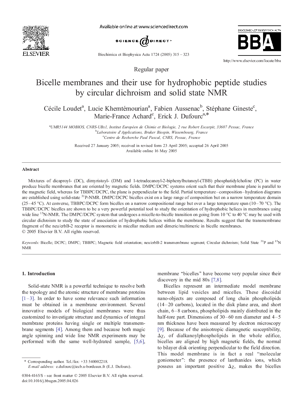 Bicelle membranes and their use for hydrophobic peptide studies by circular dichroism and solid state NMR