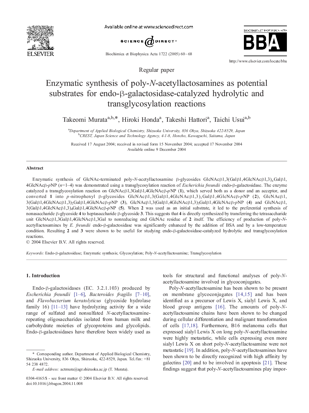 Enzymatic synthesis of poly-N-acetyllactosamines as potential substrates for endo-Î²-galactosidase-catalyzed hydrolytic and transglycosylation reactions