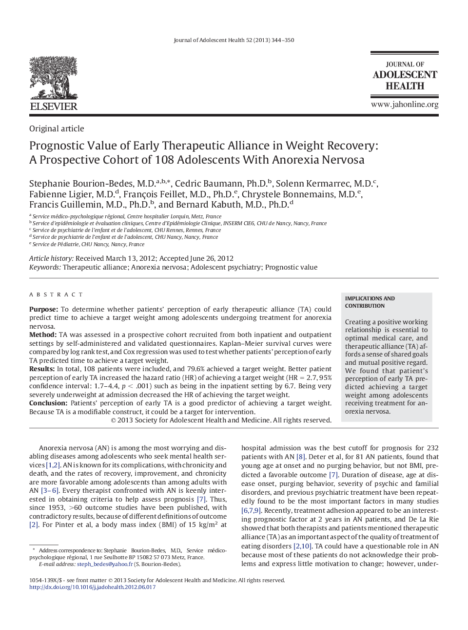 Prognostic Value of Early Therapeutic Alliance in Weight Recovery: A Prospective Cohort of 108 Adolescents With Anorexia Nervosa