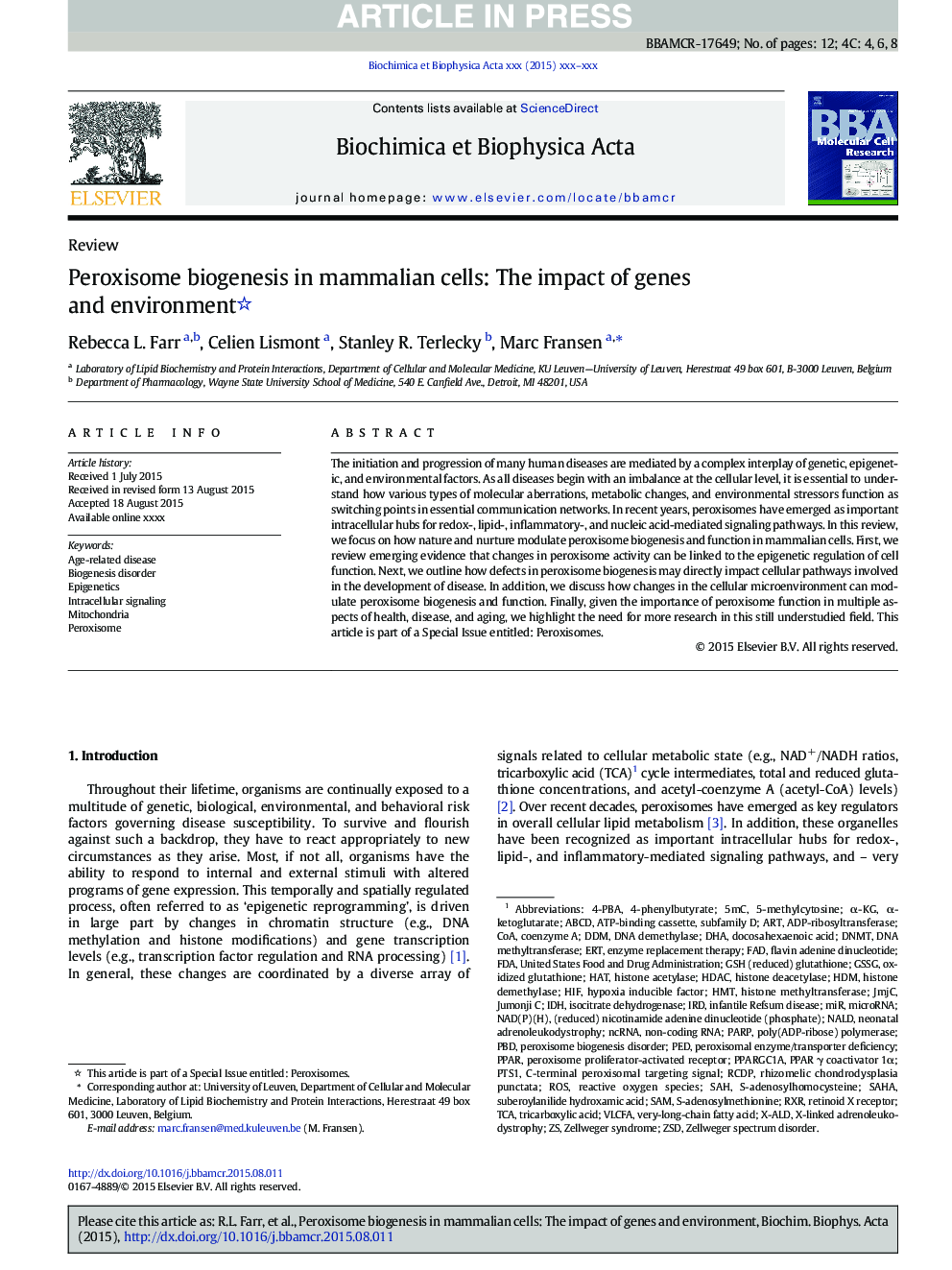 Peroxisome biogenesis in mammalian cells: The impact of genes and environment