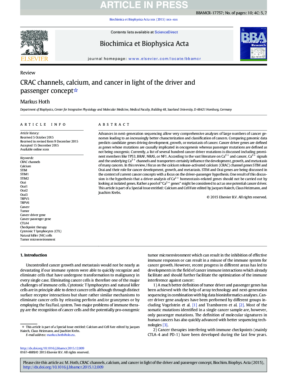 CRAC channels, calcium, and cancer in light of the driver and passenger concept