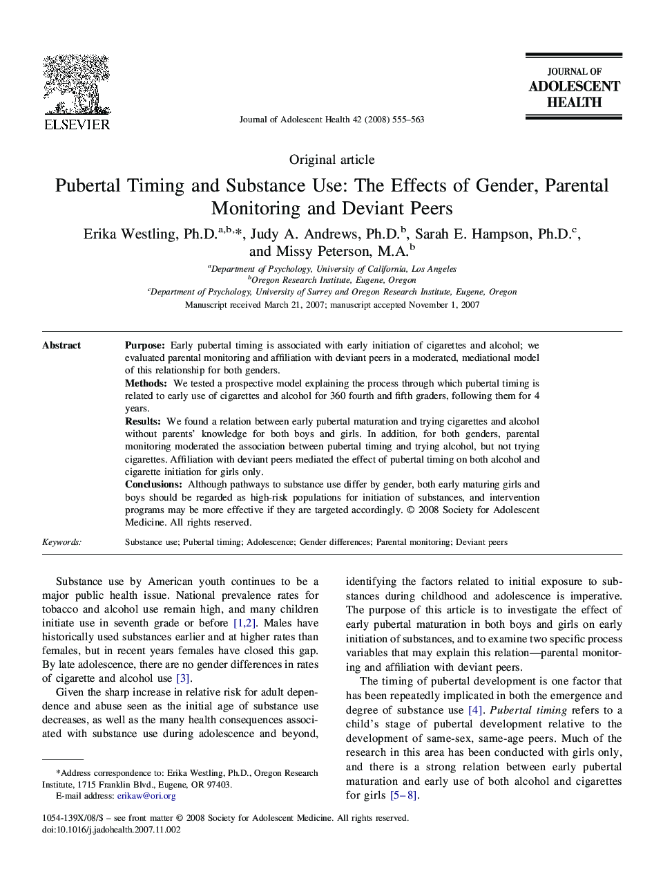 Pubertal Timing and Substance Use: The Effects of Gender, Parental Monitoring and Deviant Peers