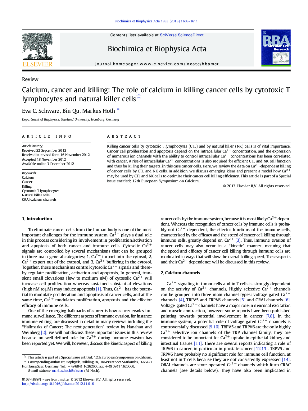 Calcium, cancer and killing: The role of calcium in killing cancer cells by cytotoxic T lymphocytes and natural killer cells