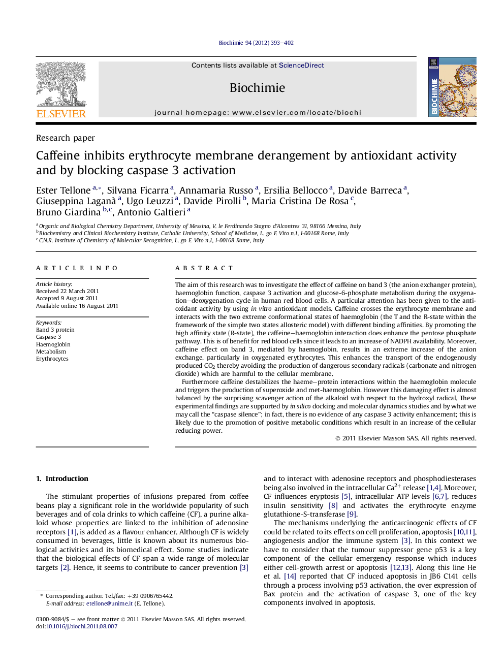 Caffeine inhibits erythrocyte membrane derangement by antioxidant activity and by blocking caspase 3 activation