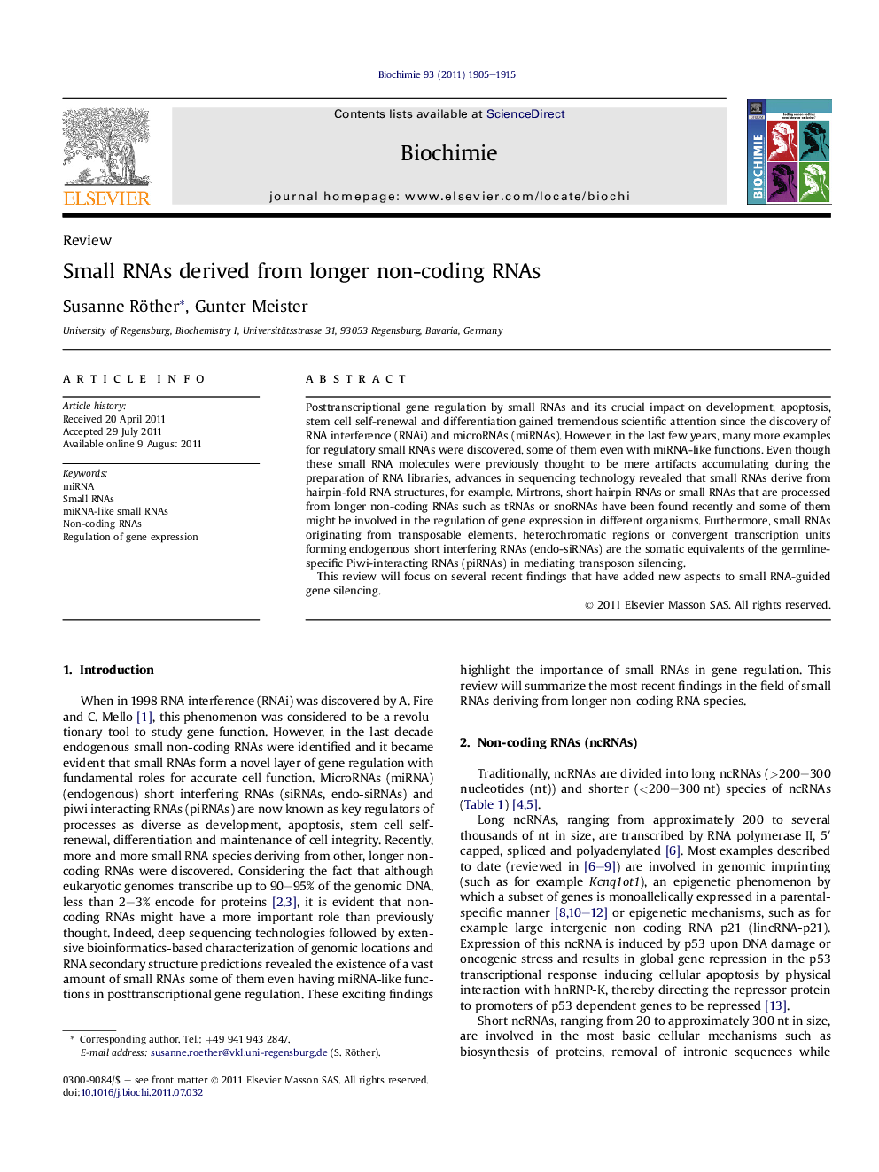 Small RNAs derived from longer non-coding RNAs