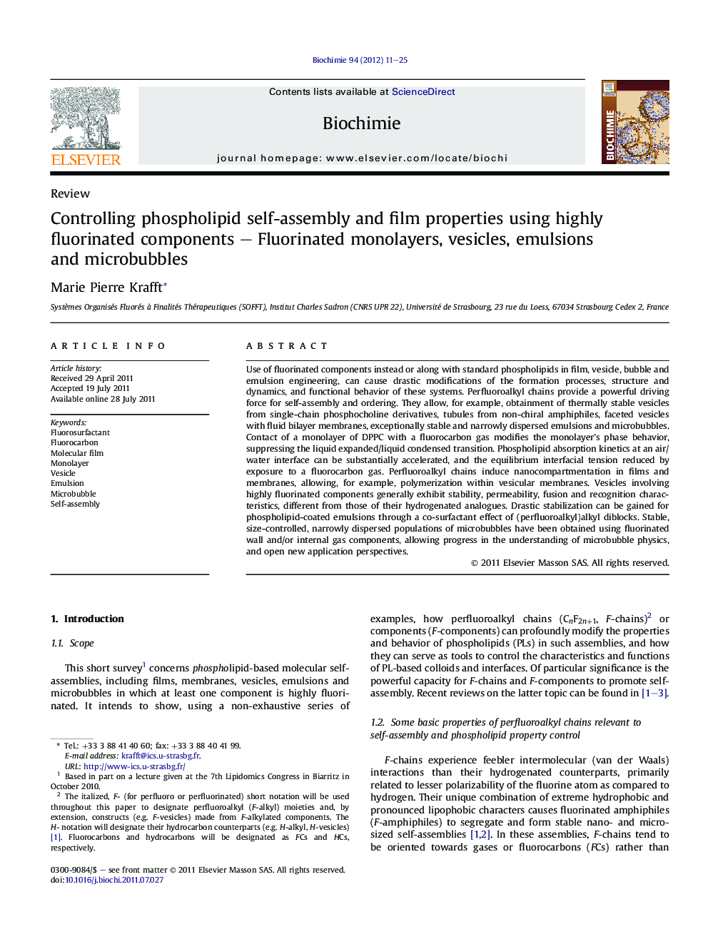 Controlling phospholipid self-assembly and film properties using highly fluorinated components - Fluorinated monolayers, vesicles, emulsions and microbubbles