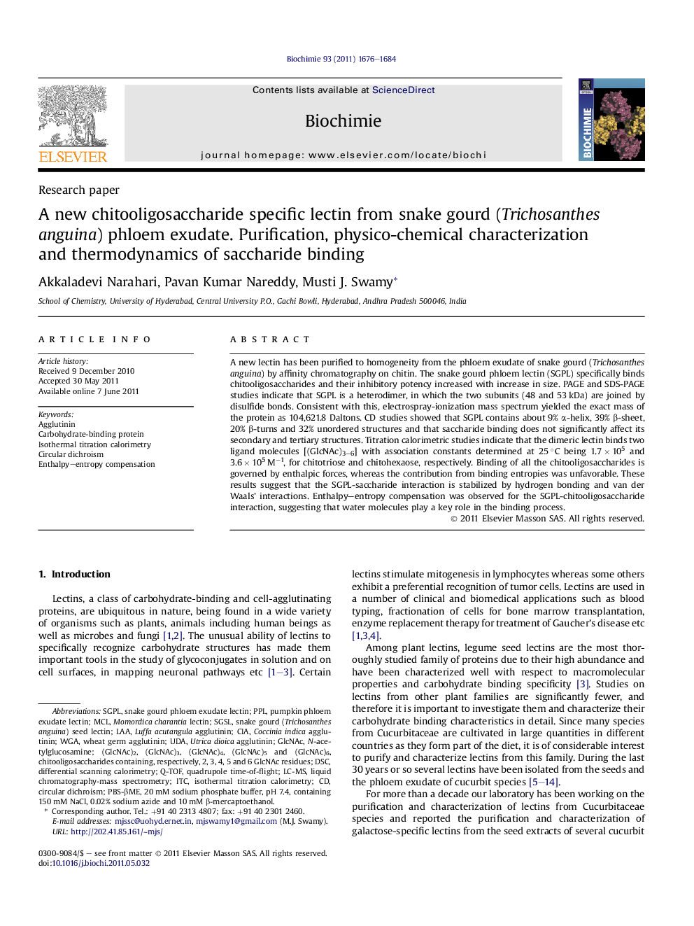 عکس صفحه اول مقاله: A new chitooligosaccharide specific lectin from snake gourd (Trichosanthes anguina) phloem exudate. Purification, physico-chemical characterization and thermodynamics of saccharide binding A new chitooligosaccharide specific lectin from snake gourd (Trichosanthes anguina) phloem exudate. Purification, physico-chemical characterization and thermodynamics of saccharide binding