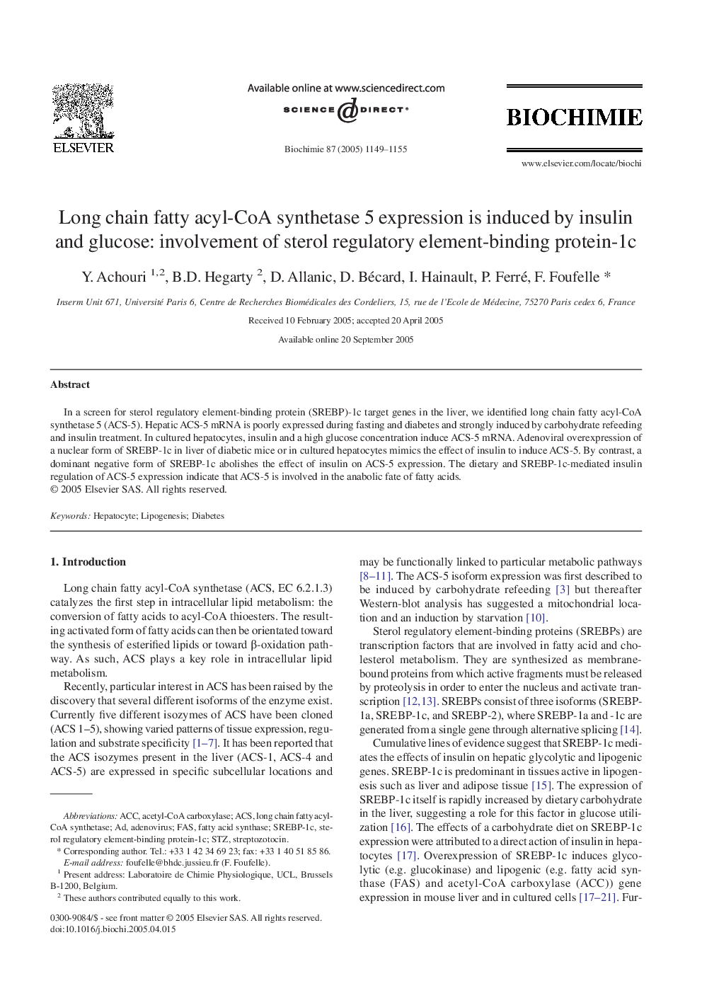 Long chain fatty acyl-CoA synthetase 5 expression is induced by insulin and glucose: involvement of sterol regulatory element-binding protein-1c