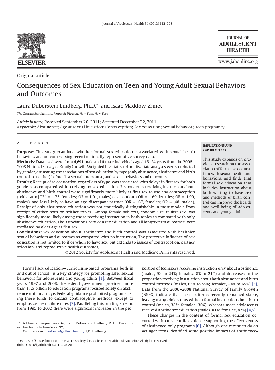 Consequences of Sex Education on Teen and Young Adult Sexual Behaviors and Outcomes