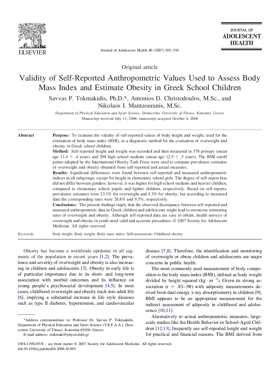 Validity of Self-Reported Anthropometric Values Used to Assess Body Mass Index and Estimate Obesity in Greek School Children