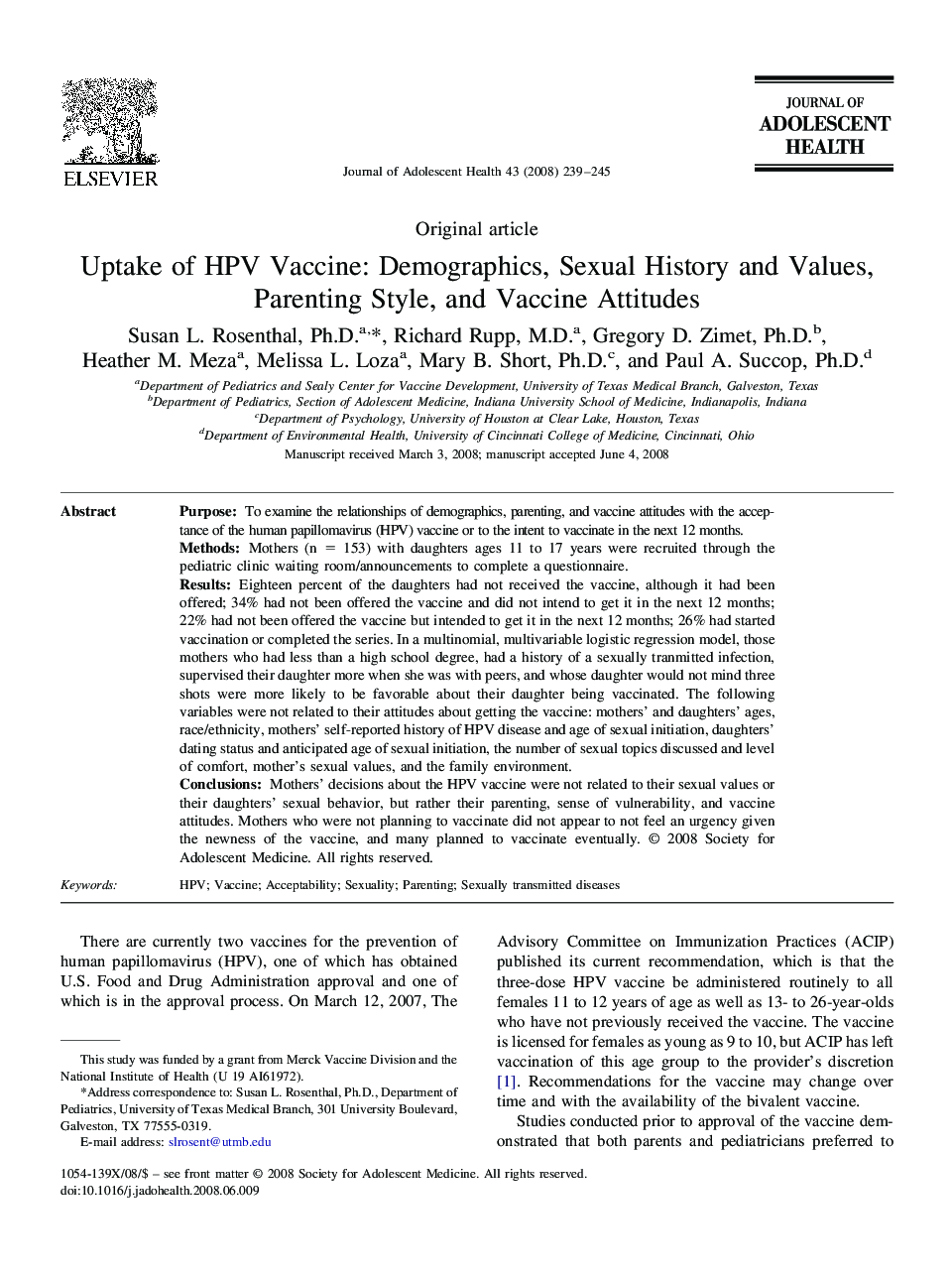 Uptake of HPV Vaccine: Demographics, Sexual History and Values, Parenting Style, and Vaccine Attitudes 