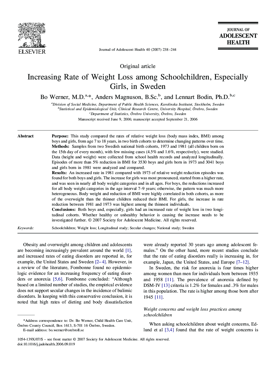 Increasing Rate of Weight Loss among Schoolchildren, Especially Girls, in Sweden