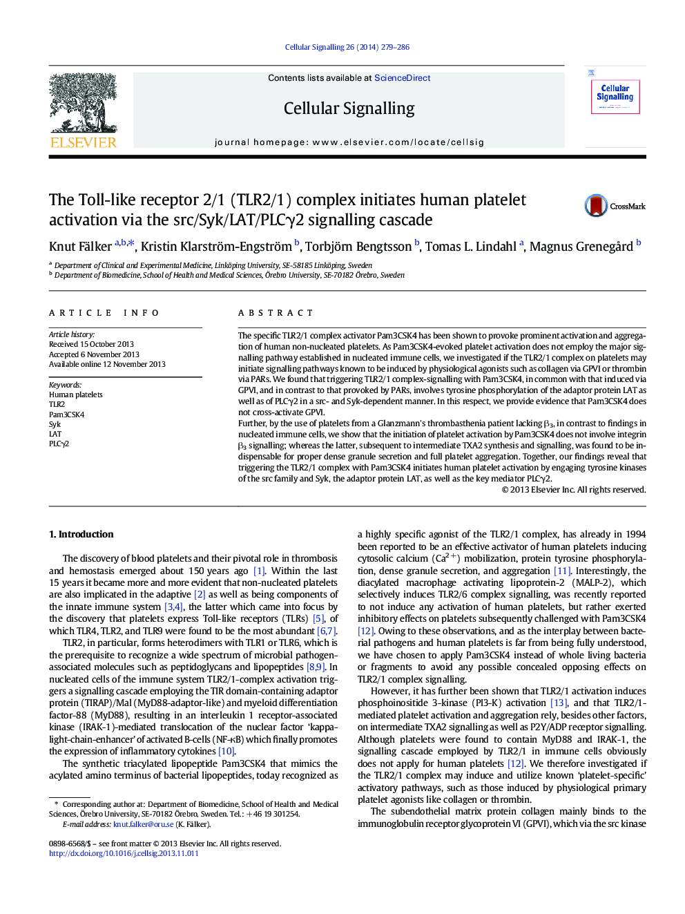 The Toll-like receptor 2/1 (TLR2/1) complex initiates human platelet activation via the src/Syk/LAT/PLCÎ³2 signalling cascade