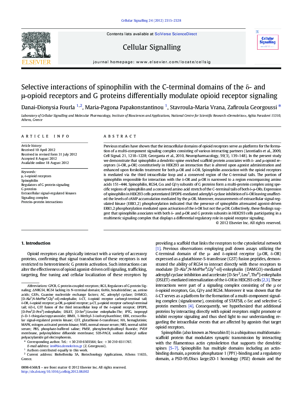 Selective interactions of spinophilin with the C-terminal domains of the Î´- and Î¼-opioid receptors and G proteins differentially modulate opioid receptor signaling