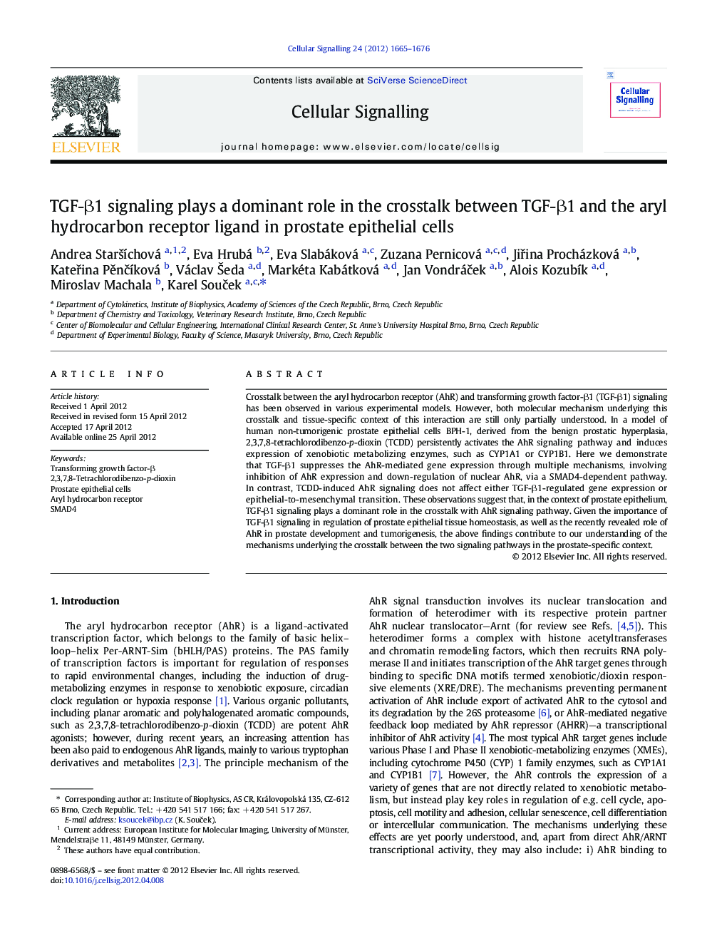 TGF-Î²1 signaling plays a dominant role in the crosstalk between TGF-Î²1 and the aryl hydrocarbon receptor ligand in prostate epithelial cells