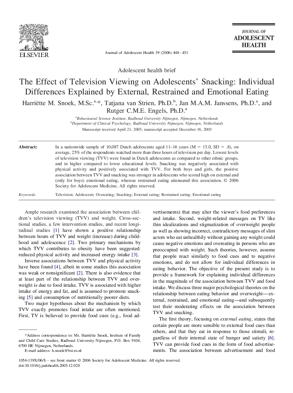 The Effect of Television Viewing on Adolescents’ Snacking: Individual Differences Explained by External, Restrained and Emotional Eating