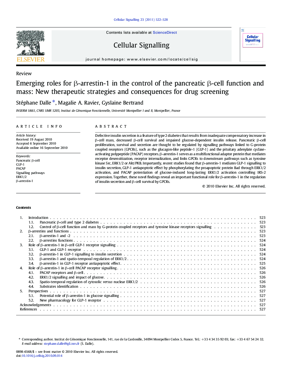 Emerging roles for Î²-arrestin-1 in the control of the pancreatic Î²-cell function and mass: New therapeutic strategies and consequences for drug screening