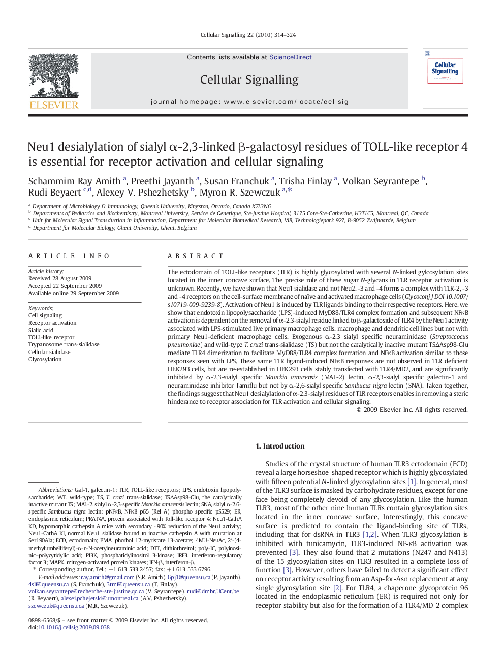 Neu1 desialylation of sialyl Î±-2,3-linked Î²-galactosyl residues of TOLL-like receptor 4 is essential for receptor activation and cellular signaling