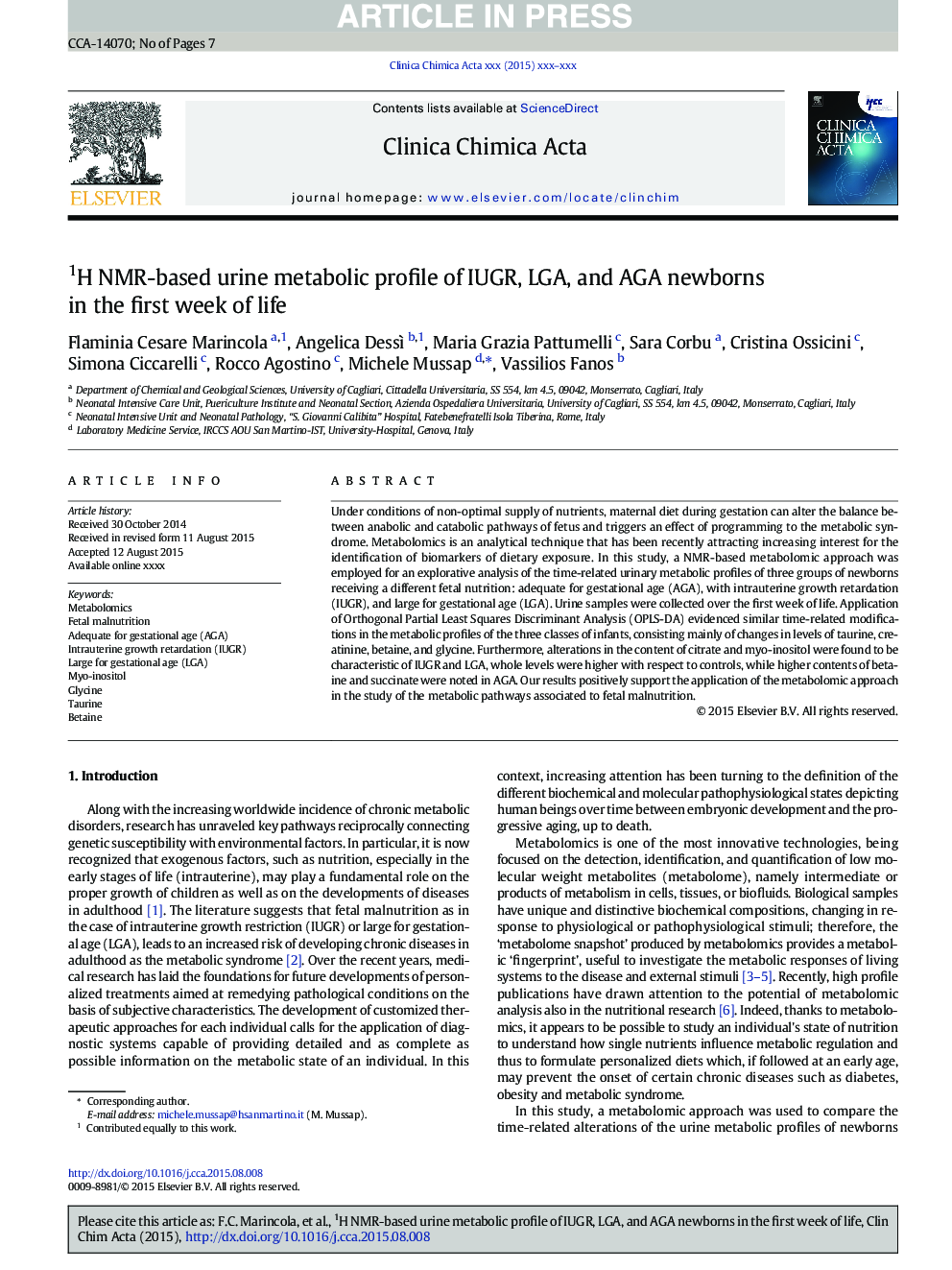 1H NMR-based urine metabolic profile of IUGR, LGA, and AGA newborns in the first week of life