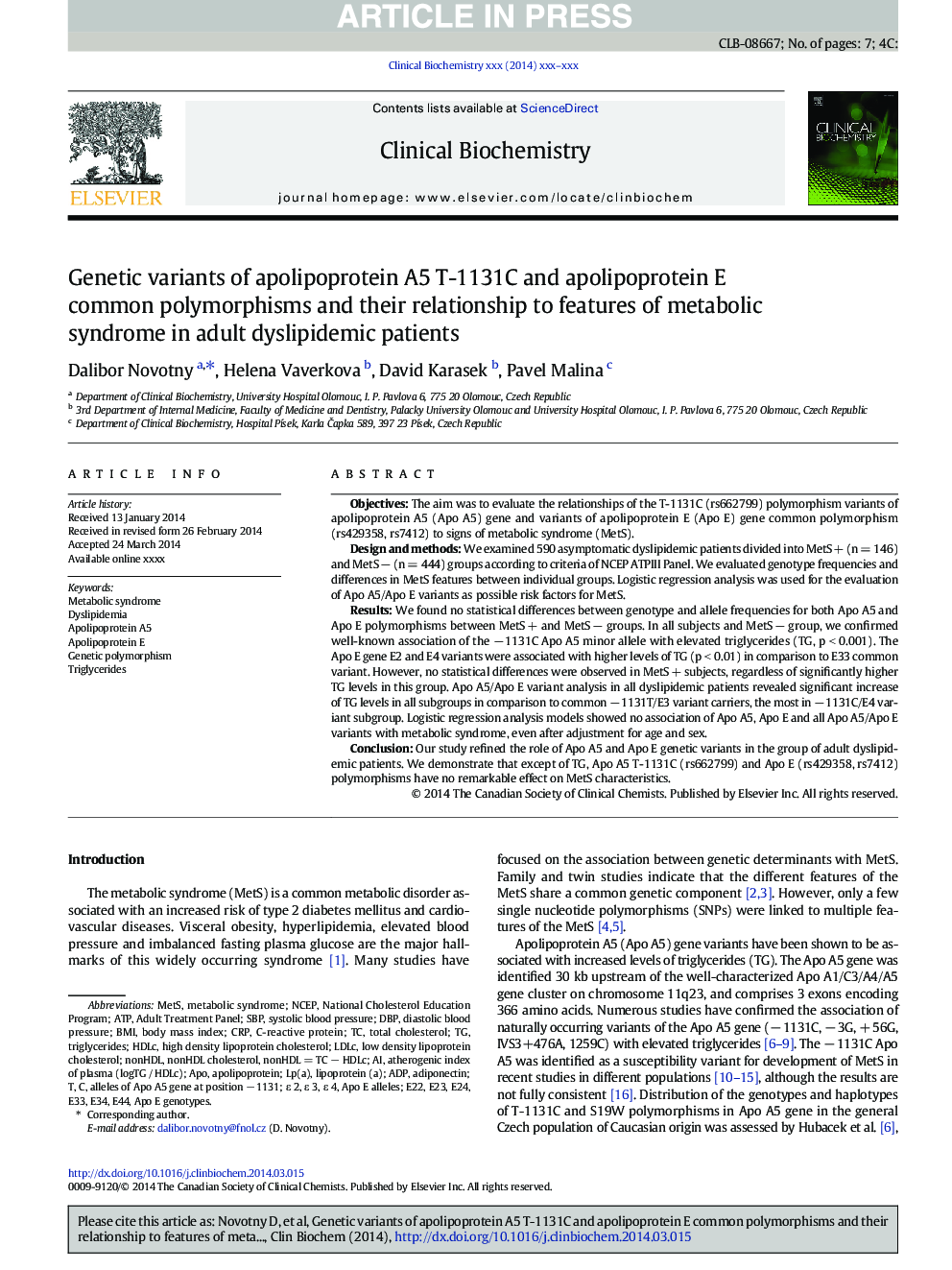 Genetic variants of apolipoprotein A5 T-1131C and apolipoprotein E common polymorphisms and their relationship to features of metabolic syndrome in adult dyslipidemic patients