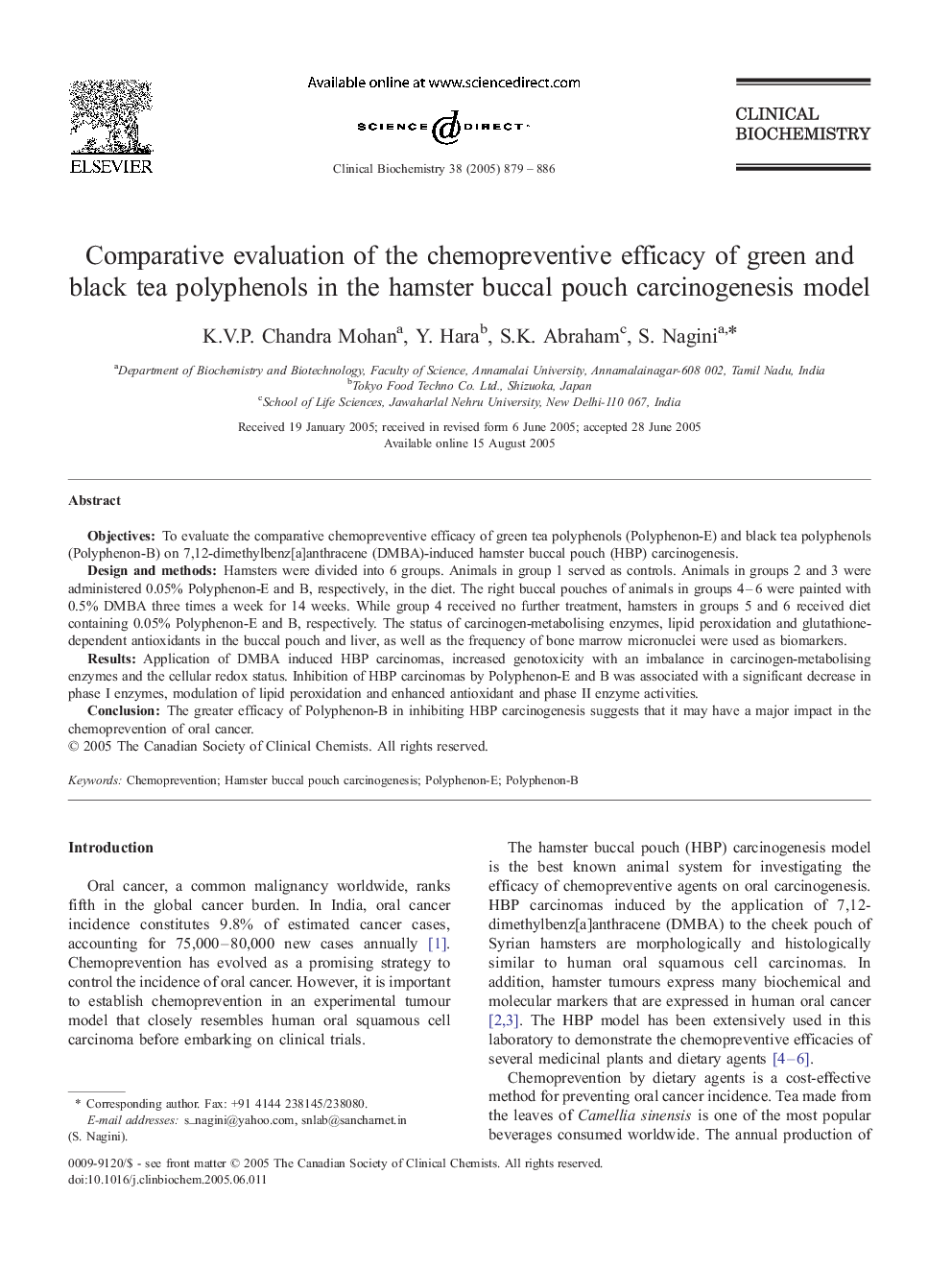 Comparative evaluation of the chemopreventive efficacy of green and black tea polyphenols in the hamster buccal pouch carcinogenesis model