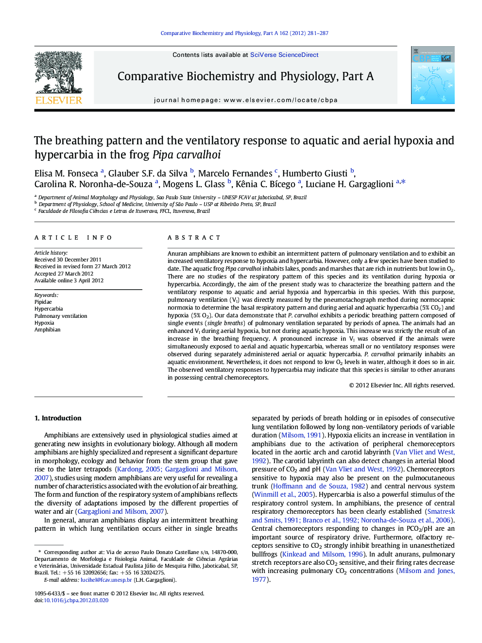 The breathing pattern and the ventilatory response to aquatic and aerial hypoxia and hypercarbia in the frog Pipa carvalhoi